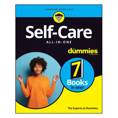 "Self-Care All-In-One for Dummies" - "" ("The Experts at Dummies")