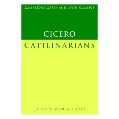 "Cicero: Catilinarians" - "" ("Cicero Marcus Tullius")