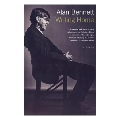 "Writing Home" - "" ("Bennett Alan")