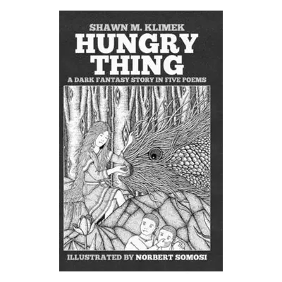 "Hungry Thing" - "" ("Klimek Shawn M.")