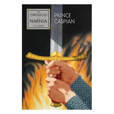 "Prince Caspian: The Return to Narnia" - "" ("Lewis C. S.")