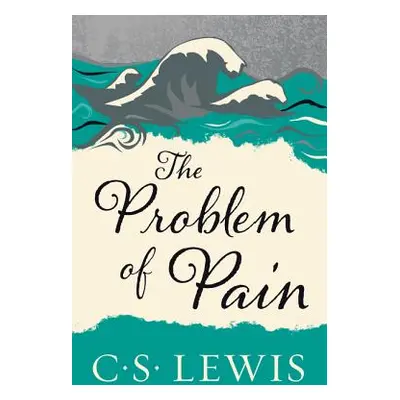 "The Problem of Pain" - "" ("Lewis C. S.")