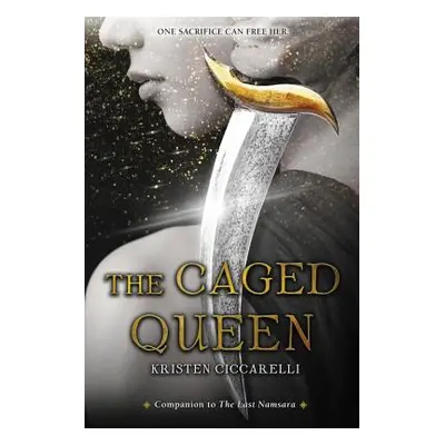 "The Caged Queen" - "" ("Ciccarelli Kristen")