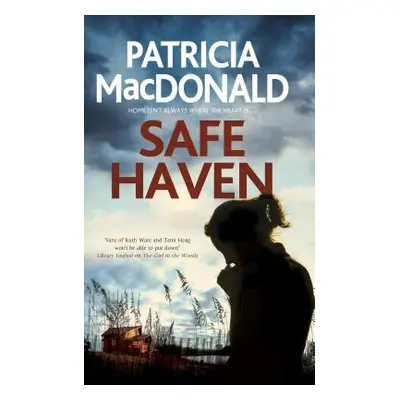 "Safe Haven" - "" ("MacDonald Patricia")