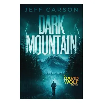 "Dark Mountain" - "" ("Carson Jeff")