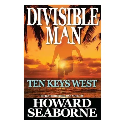 "Divisible Man - Ten Keys West" - "" ("Seaborne Howard")