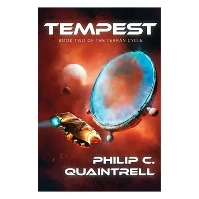 "Tempest: (The Terran Cycle: Book 2)" - "" ("Quaintrell Philip C.")