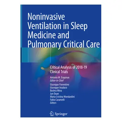 "Noninvasive Ventilation in Sleep Medicine and Pulmonary Critical Care: Critical Analysis of 201