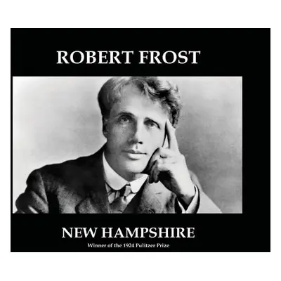 "New Hampshire: (annotated)" - "" ("Frost Robert")