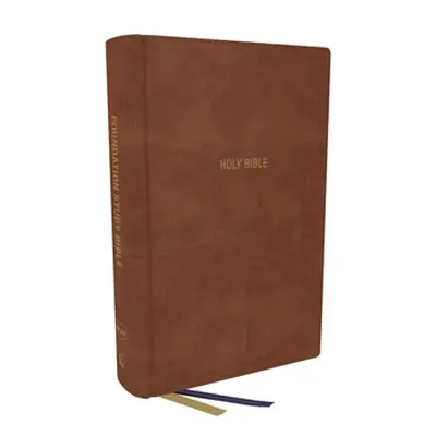 "Nkjv, Foundation Study Bible, Large Print, Leathersoft, Brown, Red Letter, Comfort Print: Holy 