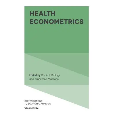 "Health Econometrics" - "" ("Baltagi Badi H.")