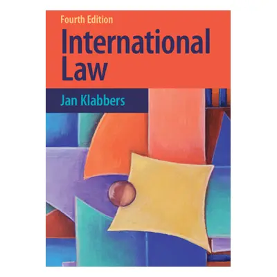 "International Law" - "" ("Klabbers Jan")