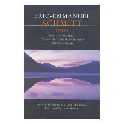 "Schmitt Plays: 1: Don Juan on Trial, the Visitor, Enigma Variations, Between Worlds" - "" ("Sch