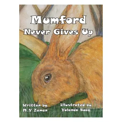 "Mumford Never Gives Up" - "" ("Zeman Michelle")