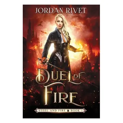 "Duel of Fire" - "" ("Rivet Jordan")