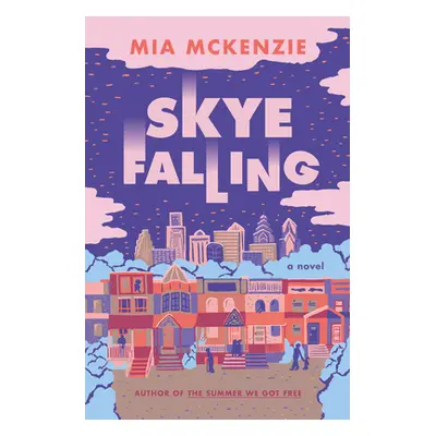 "Skye Falling" - "" ("McKenzie Mia")