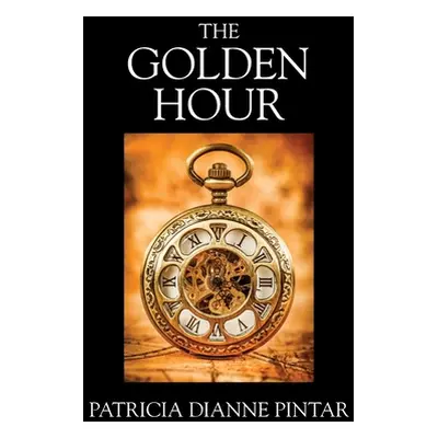 "The Golden Hour" - "" ("Pintar Patricia Dianne")