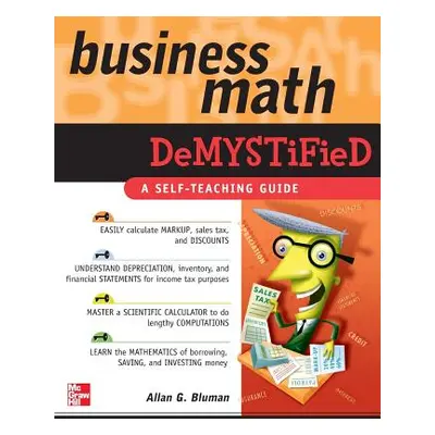 "Business Math Demystified" - "" ("Bluman Allan")