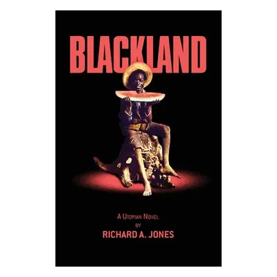 "Blackland" - "" ("Jones Richard a.")