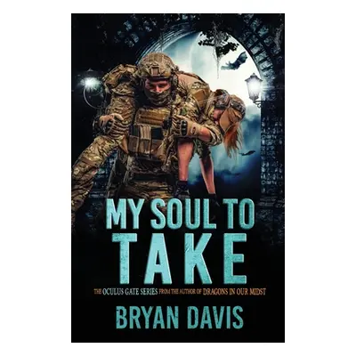 "My Soul to Take" - "" ("Davis Bryan")