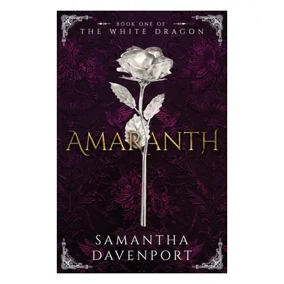 "Amaranth" - "" ("Davenport Samantha")