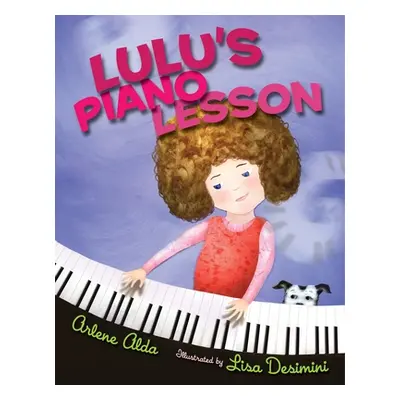 "Lulu's Piano Lesson" - "" ("Alda Arlene")