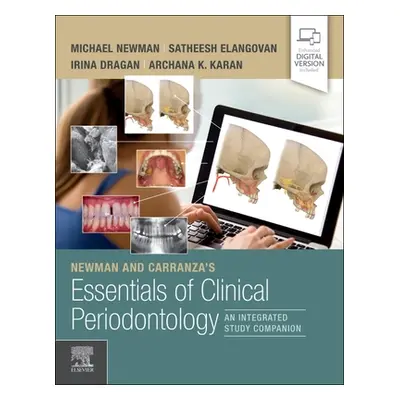 "Newman and Carranza's Essentials of Clinical Periodontology" - "An Integrated Study Companion" 