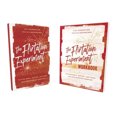 "The Flirtation Experiment Book with Workbook: 30 Acts to Adding Magic, Mystery, and Spark to Yo