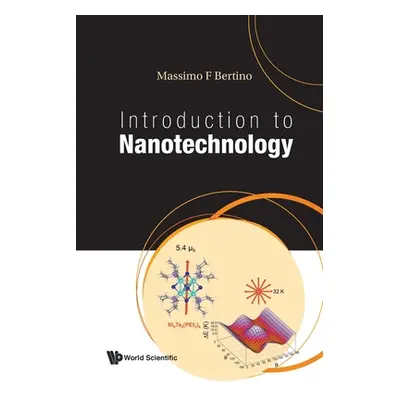 "Introduction to Nanotechnology" - "" ("Bertino Massimo F.")