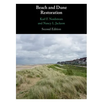 "Beach and Dune Restoration" - "" ("Nordstrom Karl F.")