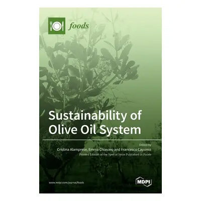 "Sustainability of Olive Oil System" - "" ("Alamprese Cristina")