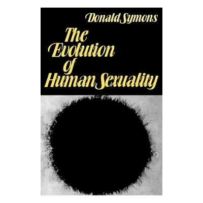 "The Evolution of Human Sexuality" - "" ("Symons Donald")