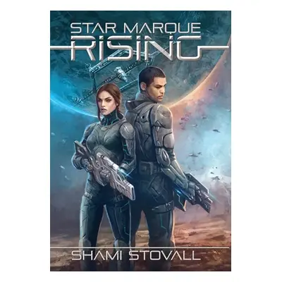 "Star Marque Rising" - "" ("Stovall Shami")