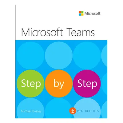 "Microsoft Teams Step by Step" - "" ("McFedries Paul")