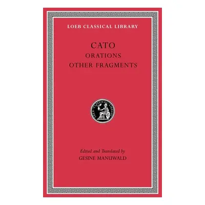 "Orations. Other Fragments" - "" ("Cato")