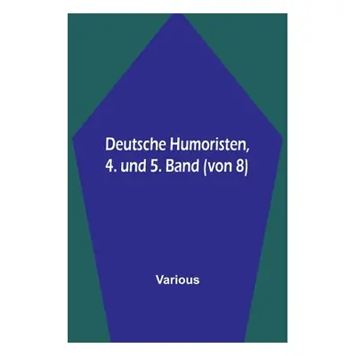 "Deutsche Humoristen, 4. und 5. Band (von 8)" - "" ("Various")