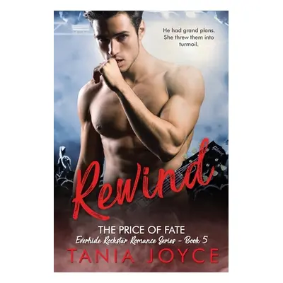 "REWIND - The Price of Fate" - "" ("Joyce Tania")