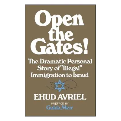 "Open the Gates!" - "" ("Avriel Ehud")