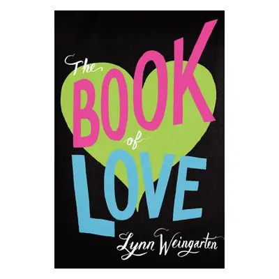 "The Book of Love" - "" ("Weingarten Lynn")