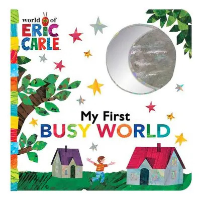 "My First Busy World" - "" ("Carle Eric")