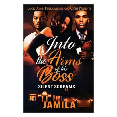 "Into the Arms of His Boss" - "" ("Jamila")