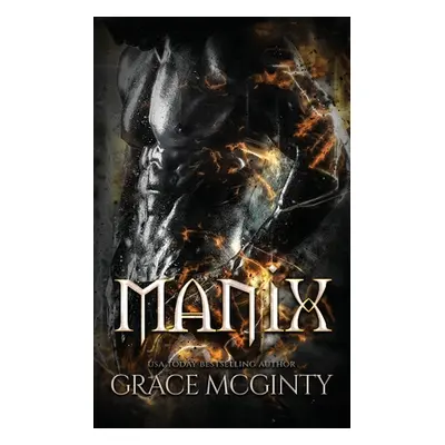 "Manix" - "" ("McGinty Grace")