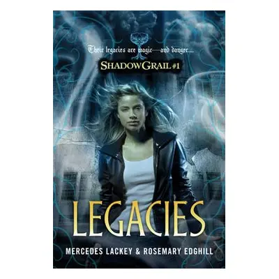 "Shadow Grail #1: Legacies" - "" ("Lackey Mercedes")