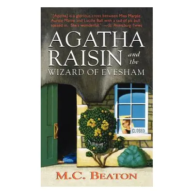 "Agatha Raisin and the Wizard of Evesham: An Agatha Raisin Mystery" - "" ("Beaton M. C.")