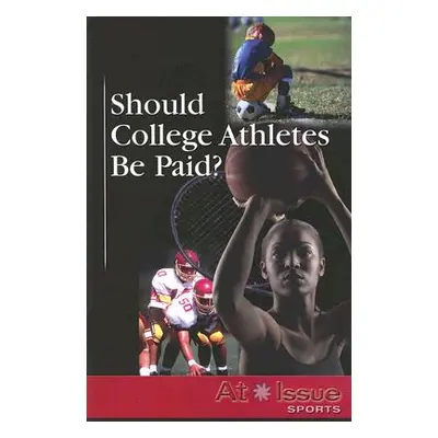 "Should College Athletes Be Paid?" - "" ("Griffin Geoff")