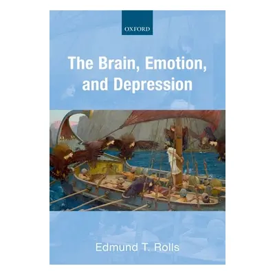 "The Brain, Emotion, and Depression" - "" ("Rolls Edmund T.")