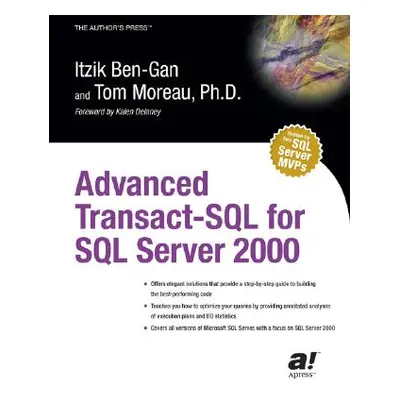 "Advanced Transact-SQL for SQL Server 2000" - "" ("Ben-Gan Itzik")