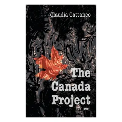 "The Canada Project" - "" ("Cattaneo Claudia")