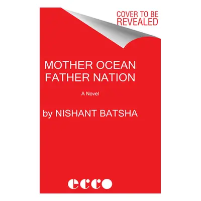 "Mother Ocean Father Nation" - "" ("Batsha Nishant")