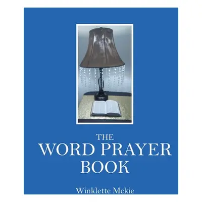 "The Word Prayer Book" - "" ("McKie Winklette")